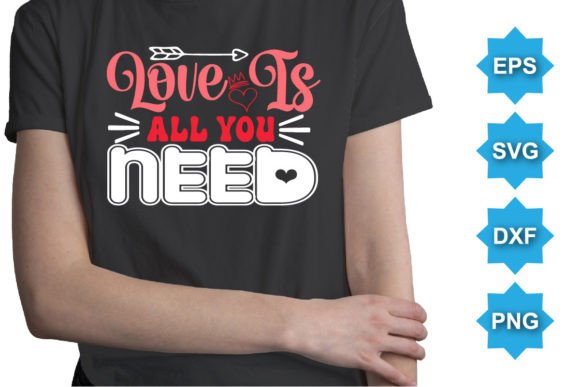 Download Love is All You Need Happy Valentine SVG - Happy valentine svg Collection