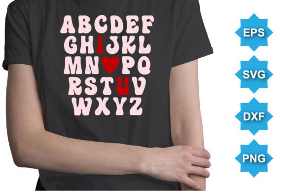 Download I Love You Happy Valentine SVG T-Shirt - Happy valentine svg Collection