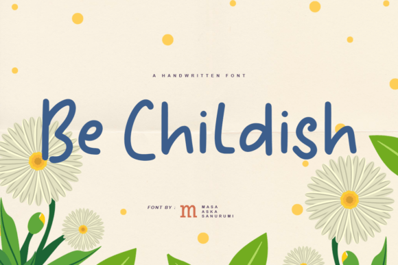 Download Be Childish - Childish Collection