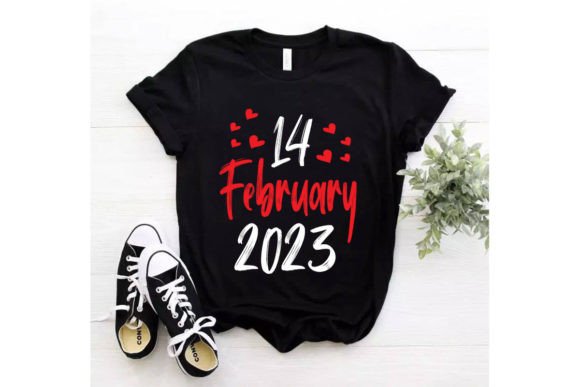 Download 14 February 2023 Svg T- Shirt Design - 14 february Collection